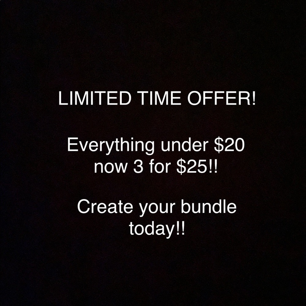 LIMITED TIME OFFER!!